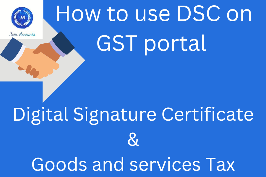 Gst portal me dsc kya kam aata hai